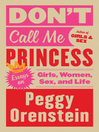 Cover image for Don't Call Me Princess